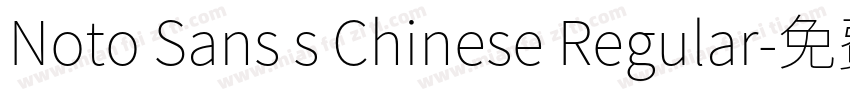Noto Sans s Chinese Regular字体转换